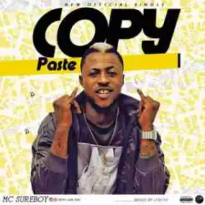 MC Sure Boy - Copy Paste (prod by 2T)